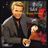 CD Colinde: Billy Idol - Happy Holidays ( original - vezi descriere )