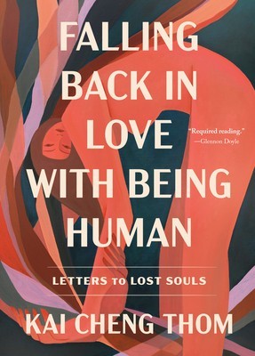 Falling Back in Love with Being Human: Letters to Lost Souls foto