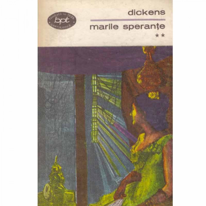 Charles Dickens - Marile sperante vol.2 - 133269