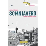 SOMNIAVERO - Az idő fogs&aacute;g&aacute;ban - Anja St&uuml;rzer