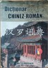DICTIONAR CHINEZ-ROMAN MIRCEA MOLDOVAN - 2007