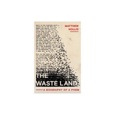 The Waste Land: A Biography of a Poem foto