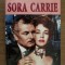 Theodore Dreiser - Sora Carrie