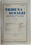 TRIBUNA SCOALEI , REVISTA ASOCIATIEI GENERALE A CORPULUI DIDACTIC DIN ROMANIA - SECTIA CHISINAU ,NR. 5 , 1921
