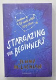 STARGAZING FOR BEGINNERS by JENNY McLACHLAN , 2017