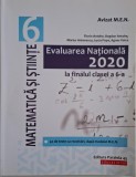 Evaluarea Nationala la finalul clasei a VI-a (2020). Matematica si Stiinte &ndash; Florin Antohe