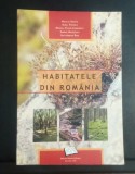 Habitatele din Rom&acirc;nia&rdquo; Nicolae Doniță, Aurel Popescu, Mihaela Păucă-Comănescu, Simona Mihăilescu și Iovu-Adrian Biriș Carte rară