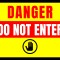 Sign danger do not enter
