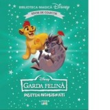 Garda felina. Prieteni neobisnuiti. Volumul 72. Disney. Biblioteca magica, editie de colectie - Disney