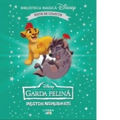 Garda felina. Prieteni neobisnuiti. Volumul 72. Disney. Biblioteca magica, editie de colectie - Disney