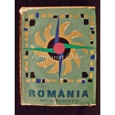 Romania. Ghid Turistic - Serban Cioculescu, Ion Marin Sadoveanu