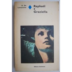 Raphael. Graziella &ndash; A. De Lamartine