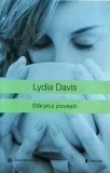 Lydia Davis - Sfarsitul povestii