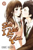 Say I love You - Volume 10 | Kanae Hazuki, Kodansha Comics