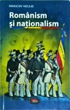 Romanism si nationalism - Paraschiv Niculae, Antet, Istorie, 2012, Identitate Nationala Romaneasca