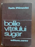 Bolile vitelului sugar- Radu Iftimovici