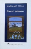 Cumpara ieftin Discursul postmodern - 2002 - Maria-Ana Tupan (S171)