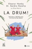 La drum! - Eleanor Hamby, Sandra Hazelip