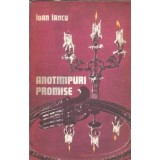 Anotimpuri promise - Ioan Iancu