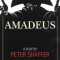 Amadeus: A Play by Peter Shaffer