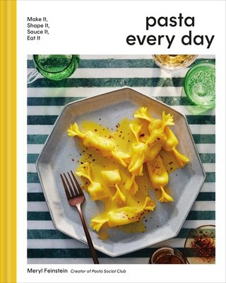 Pasta Every Day: Make It, Shape It, Sauce It, Eat It foto