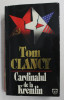 CARDINALUL DE LA KREMLIN de TOM CLANCY , 1996