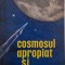 Cosmosul apropiat si indepartat