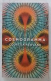 COSMOGRAMMA by COURTTIA NEWLAND , 2021