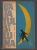 C10700 - BAIATUL SI LUNA - NICOLAE TAUTU