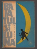 C10700 - BAIATUL SI LUNA - NICOLAE TAUTU