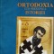 ORTODOXIA SUB PRESIUNEA ISTORIEI-CONSTANTIN COMAN-262328
