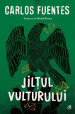 Jil&Aring;&pound;ul vulturului - Paperback brosat - Carlos Fuentes - Curtea Veche
