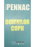 Daniel Pennac - Domnilor copii (editia 2006)