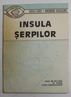 INSULA SERPILOR de VASILE CUCU , GHEORGHE VLASCEANU , 1991 foto