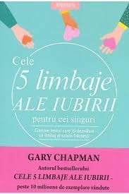 Cele 5 limbaje ale iubirii - Gary Chapman