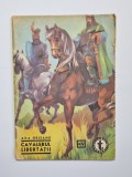 Cavalerul libertății, vol. II &ndash; Aut. Ada Orleanu, nr. 49, Ed. Tineretului