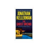 The Ghost Orchid: An Alex Delaware Novel