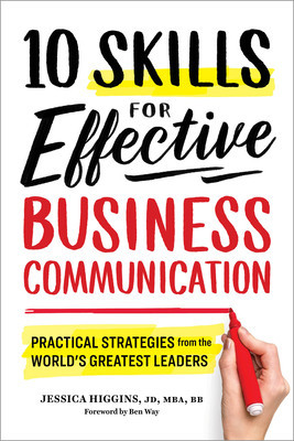 10 Skills for Effective Business Communication: Practical Strategies from the World&amp;#039;s Greatest Leaders foto