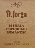 Istoria poporului romanesc - 1985 - N. Iorga (@E203)