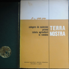 Terra Nostra culegere de materiale privind istoria agriculturii in Romania 2+3