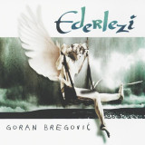 Goran Bregovic Ederlezi (cd)
