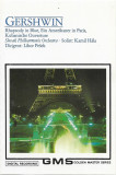 Caseta Gershwin&ndash;Rhapsody In Blue, Ein Amerikaner In Paris, Kubanische Ouverture, Casete audio, Clasica