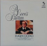 VINIL # LP Eugen Cicero, Munich Philharmonic Orchestra*, Cedric Dumont &lrm;&ndash; Love&#039;s Dream (NM)