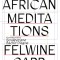 African Meditations