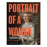 Portrait of a woman: art, rivalry &amp; revolution in the life of Ad&eacute;la&iuml;de Labille-Guiard