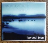CD Borsodi Blue (Bors&oacute;di L&aacute;szl&oacute;) - Moonshine wine