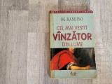 Cel mai vestit vanzator din lume de Og Mandino