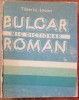 Myh 421D - Tiberiu Iovan - Dictionar Bulgar - Roman - ed 1988
