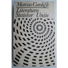 Literatura Statelor Unite &ndash; Marcus Cunliffe