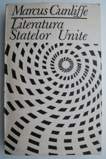 Literatura Statelor Unite &ndash; Marcus Cunliffe